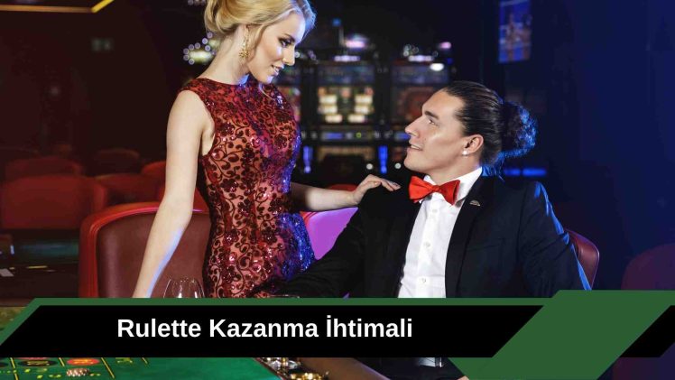 Rulette Kazanma ihtimali